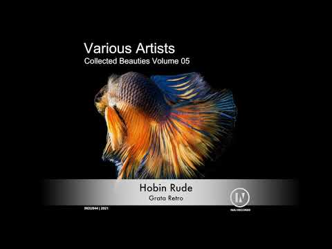 Hobin Rude - Grata Retro [IN2U Records]