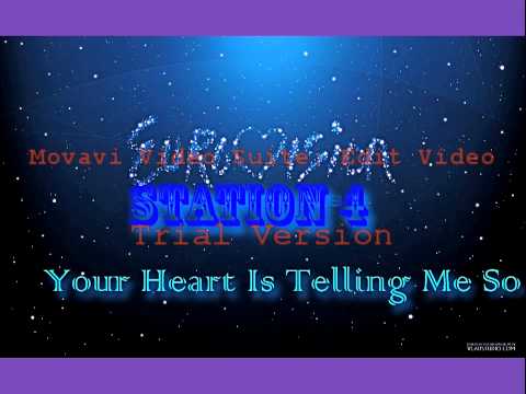 Station 4 - Your Heart Is Telling Me So { Eurovision 2013 }