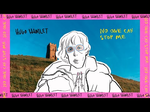 Hugo Hamlet - No One Can Stop Me