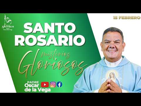 EN VIVO🔴Santo Rosario de Hoy 15 de Febrero 2026 I  PadreOscarDeLaVega