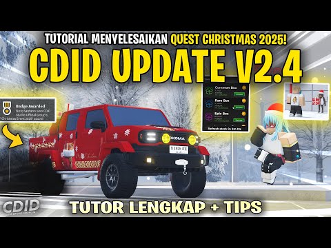 HOW TO COMPLETE THE CHRISTMAS 2025 QUEST UPDATE CDID V2.4 - CDID V2.4 Roblox