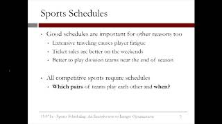9.2.1 Sports Scheduling - Video 1: Introduction
