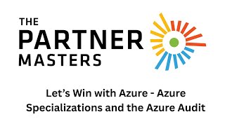 Azure Incentives  Microsoft's NEW Partner Strategy