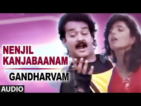 Nenjil Kanjabaanam Full Audio Song | Gandharvam | Mohanlal