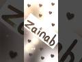 Zainab Beautiful Name Video Shorts Zainab Viral