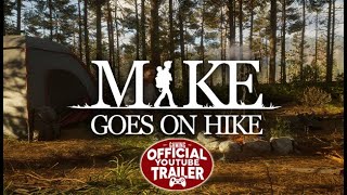 Mike goes on hike (2025) - Official Game Trailer