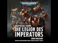 Chris Wraight - Die Legion des Imperators - Warhammer 40.000: WÃ¤chter des Throns 1
