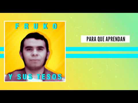 Para Que Aprendan - Fruko y Orquesta ft. Wilson Saoko (Audio) | Discos Fuentes