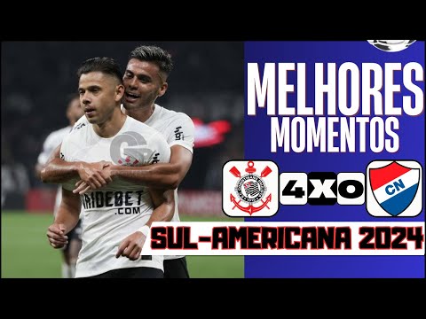SHOW DO TIMÃO | Corinthians x Nacional-PAR - Melhores Momentos (COMPLETO) | Sul-Americana 2024