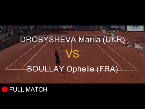 DROBYSHEVA Mariia (UKR) VS BOULLAY Ophelie (FRA) - La Balle Mimosa 2021