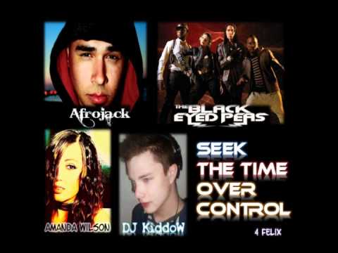 Afrojack vs Tim Berg vs The Black eyed Peas - Seek the Time over Control (DJ KiddoW Bootleg)