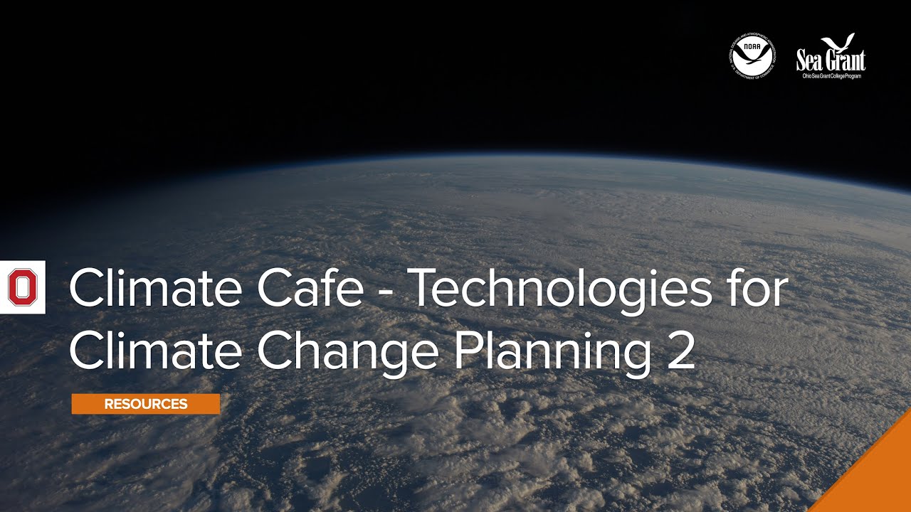 Climate Tools Cafe: Technologies for Climate Change Planning 2