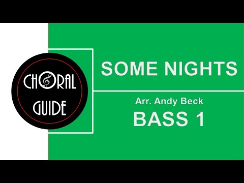 Some Nights - BASS 1 | Arr Andy Beck
