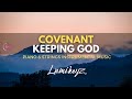 COVENANT KEEPING GOD Victoria Orenze Spontaneous Worship Piano Strings Violin Prayer Music