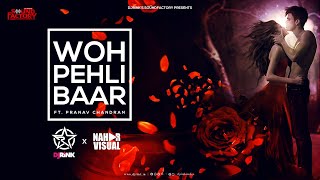Woh Pehli Baar Remix || DJ RINK || NAHAR VISUAL  || Vishal Dadlani || LOVE SONG