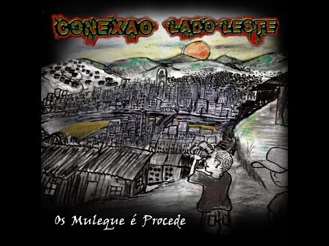 Conexão Lado Leste - Nois na Fita e os Boy No DVD