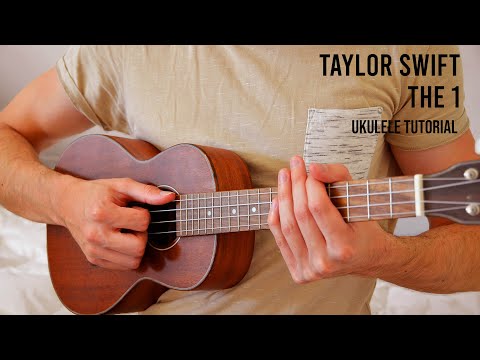 Taylor Swift - the 1 EASY Ukulele Tutorial With Chords / Lyrics
