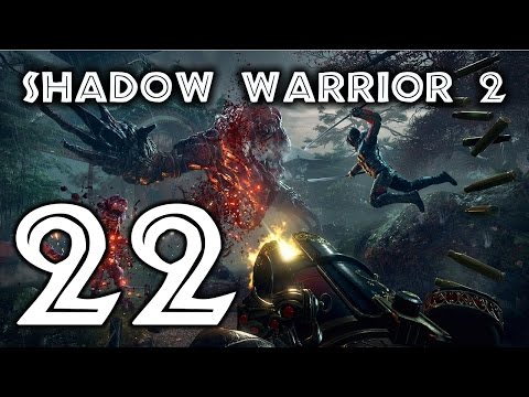 Shadow Warrior 2 Insane Gameplay Part 22