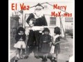 El Vez - Mamacita Donde Esta Santa Claus (kid vocal version)