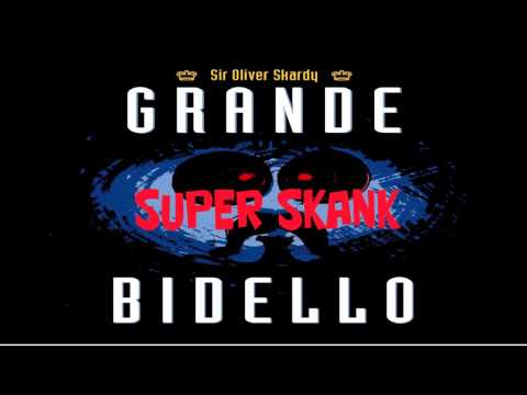 Super skank - Sir Oliver Skardy (streaming)