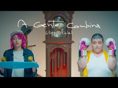 A Gente Combina - Ana Vilela