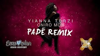 Yianna Terzi - Oniro Mou (Padé OFFICIAL REMIX) | English Subtitles