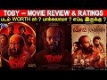 Toby Movie Review & Ratings | Padam Worth ah ?