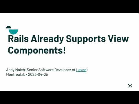 Rails Already Supports View Components!