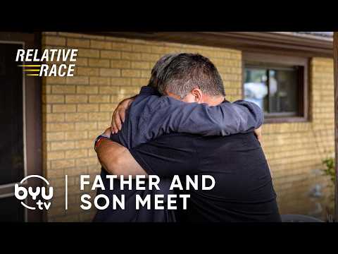 Father and Son Meet For The First Time | Relative Race | BYUtv