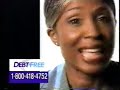 Debt Free Today Commercial 2003 2005