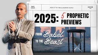 Signs of the Times: The 5 Prophetic Previews of 2025 | Matthew Maher
