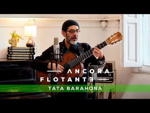 Tata Barahona - Casa Matriz | Sesiones Áncora Flotante
