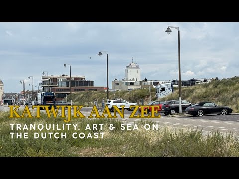 Katwijk aan Zee, a coastal town on the North Sea where nature and art come together in harmony
