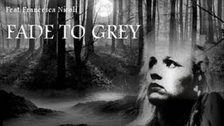 Monumentum - Fade to Grey /Francesca Nicoli Tribute