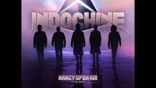 Indochine Une maison perdue - NANCY 17/06/23