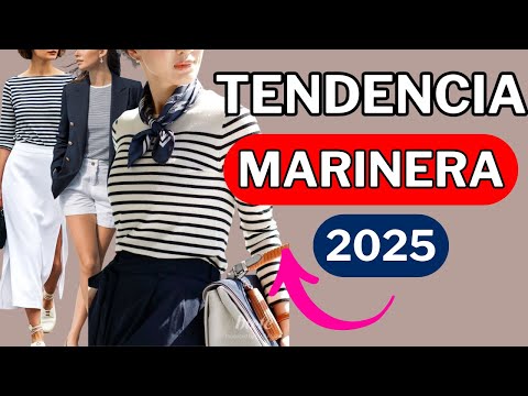 The Sailor Look That Every Elegant Woman Will Wear This 2025 KEY ITEMS