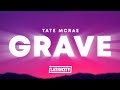 Tate McRae - grave (Lyrics)
