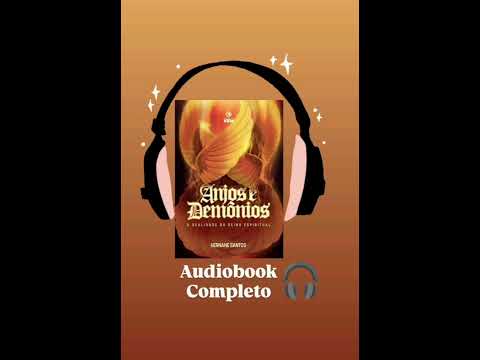 ANJOS E DEMÔNIOS AUDIOBOOK COMPLETO HERNANE SANTOS