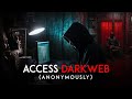 How to Access Dark Web SAFELY | Everything You Need to Know
