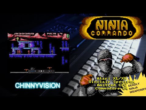 ChinnyVision - Ep 487 - Ninja Commando - Atari XL/XE, C64, Sinclair Spectrum, Amstrad CPC