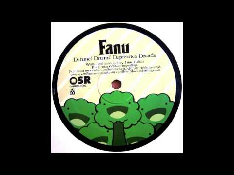 Fanu - Defunct Drums Depression Decade (Offshore Recordings)