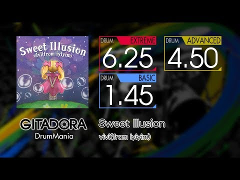 【GITADORA】 Sweet Illusion (EXTREME ~ BASIC) Drum