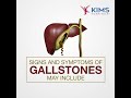 Signs and symptoms of gallstones may include