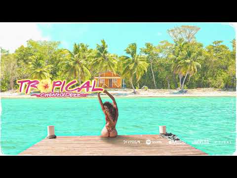 Chenzo y Dezz - Tropical (Oficial Lyric Video)