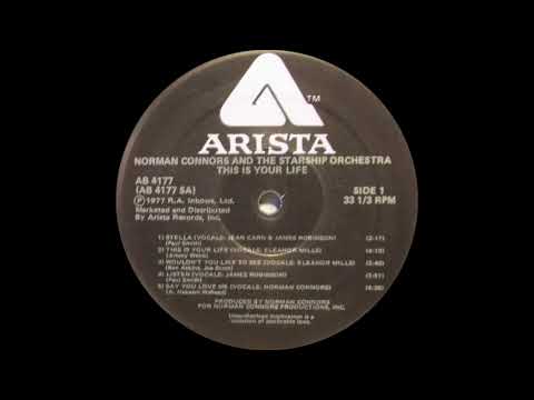 Norman Connors ft Eleanor Mills - This Is Your Life (Arista Records 1977)