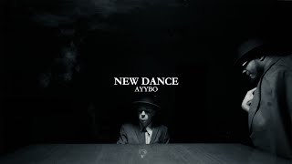 AYYBO - NEW DANCE (Visualizer)