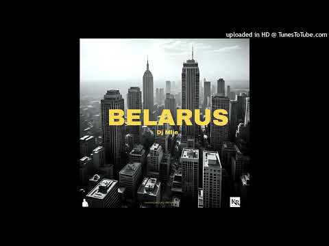 Dj Mlie - Belarus