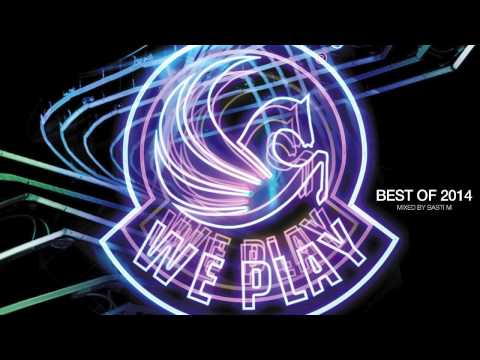 Best of WePLAY 2014 - mixed by Basti M