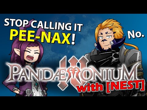 Pinax Pain - Pandæmonium 4 (Savage): Part 1 w/NEST