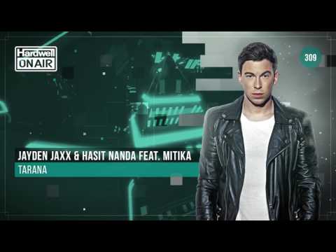 Jayden Jaxx & Hasit Nanda Feat. Mitika - Tarana